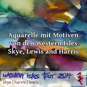 Western Isles Tour | Die Aquarelle